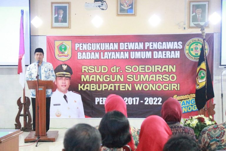 Bupati Wonogiri Joko Sutopo Lantik Dewan Pengawas Rumah Sakit Umum Daerah dr. Soediran Mangun Sumarso Kabupaten Wonogiri