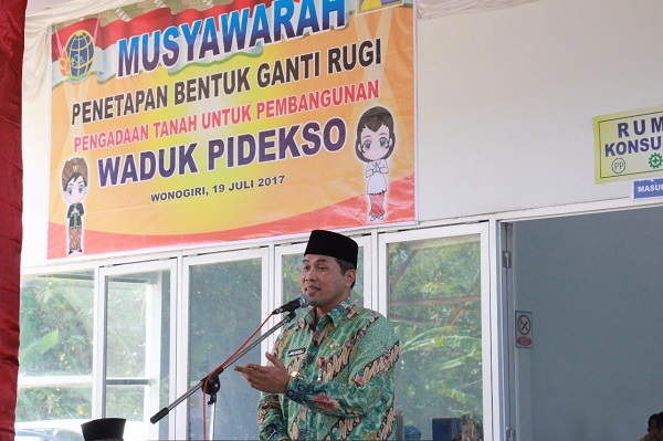BUPATI WONOGIRI HADIRI MUSYAWARAH PENETAPAN GANTI RUGI WADUK PIDEKSO WONOGIRI